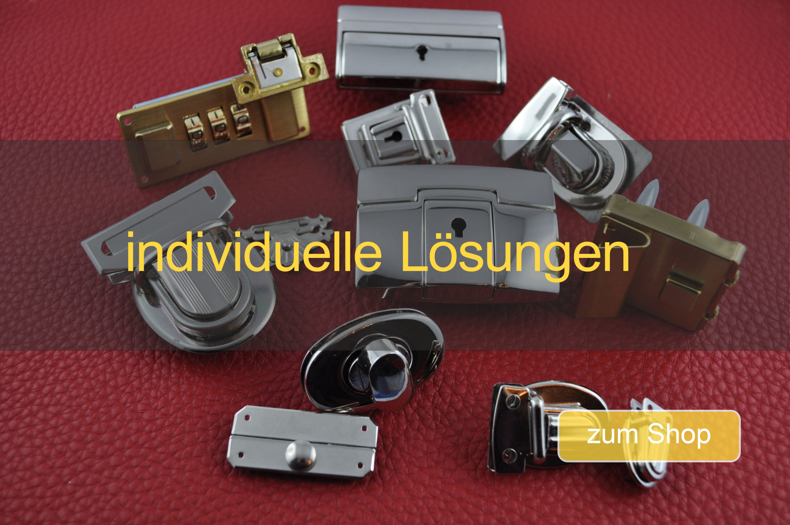 Steckverschlüsse, Mappenschlösser, Schatullenverschlüsse, Drehverschlüsse, Kofferschlösser, Tuck Tite usw.